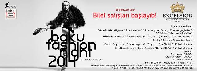 “Baku Moda Gecəsi 2014”- “Excelsior Hotel Baku”-da 