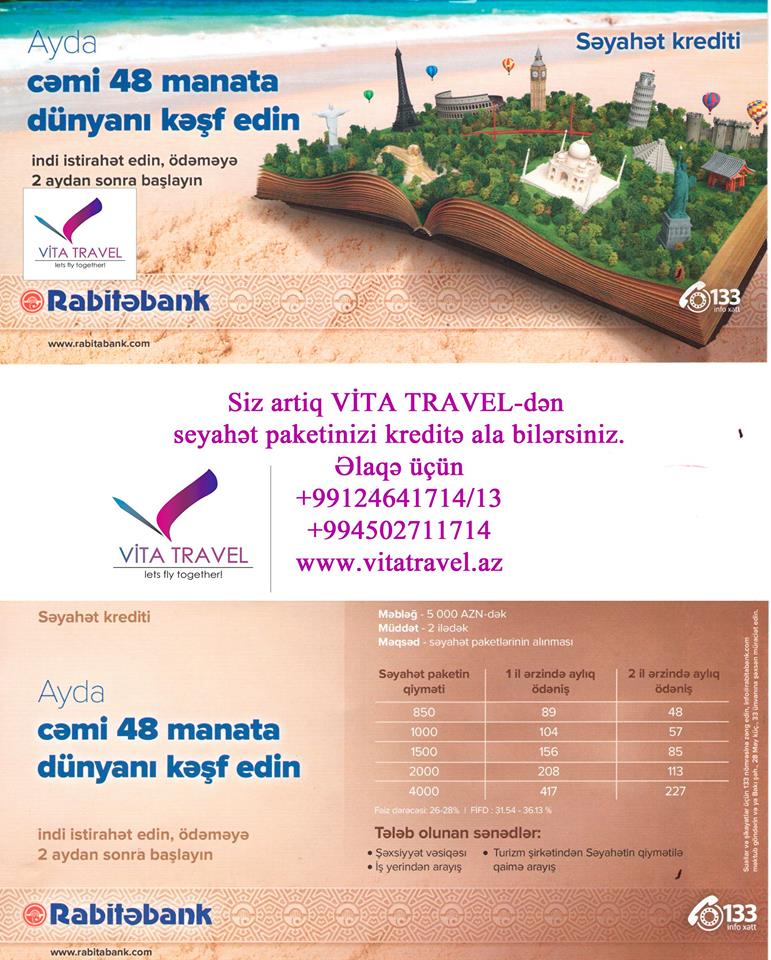 Kreditlə səyahət edin, iki ay sonra ödəməyə başlayın- “Vita Travel”-dən 