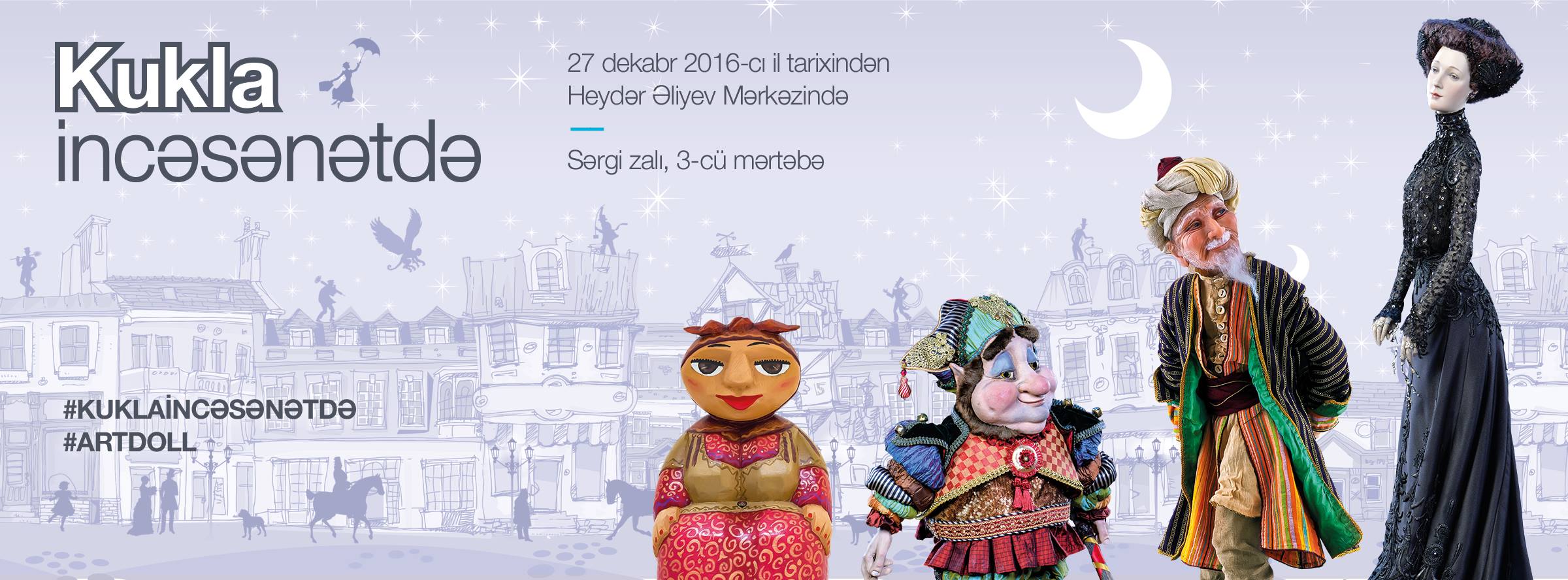 Heydər Əliyev Mərkəzində - "KUKLA İNCƏSƏNƏTDƏ" SƏRGİSİ