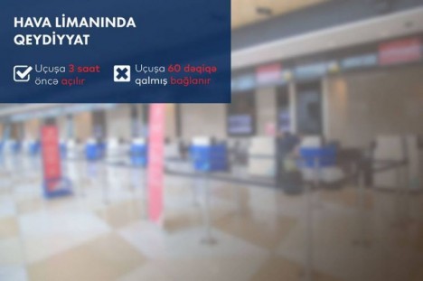 AZAL-dan yenilik - uçuşa 60 dəqiqə qalmış...