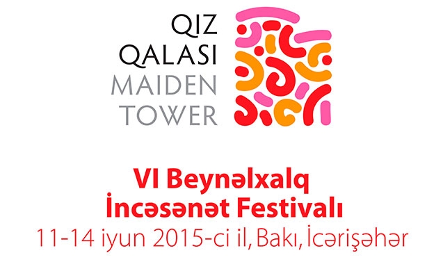 VI “Qız qalası” Beynəlxalq İncəsənət festivalı keçiriləcək
