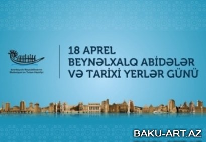 Bakıda muzeylərə və qoruqlara giriş pulsuz olacaq