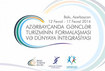 Turizmə marağı olan gənclər üçün yeni layihəyə start verilir