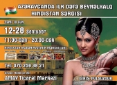Bakıda ilk dəfə Hindistan Sərgisi keçiriləcək 