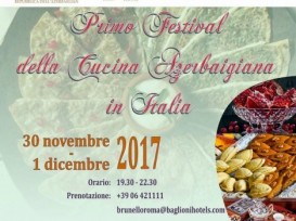 İtaliyada birinci Azərbaycan Mətbəxi Festivalının açılışı olub