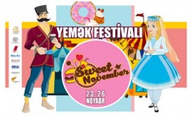 Sabahdan "Sweet November" Bakı yemək festivalı başlayır
