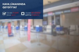 AZAL-dan yenilik - uçuşa 60 dəqiqə qalmış...